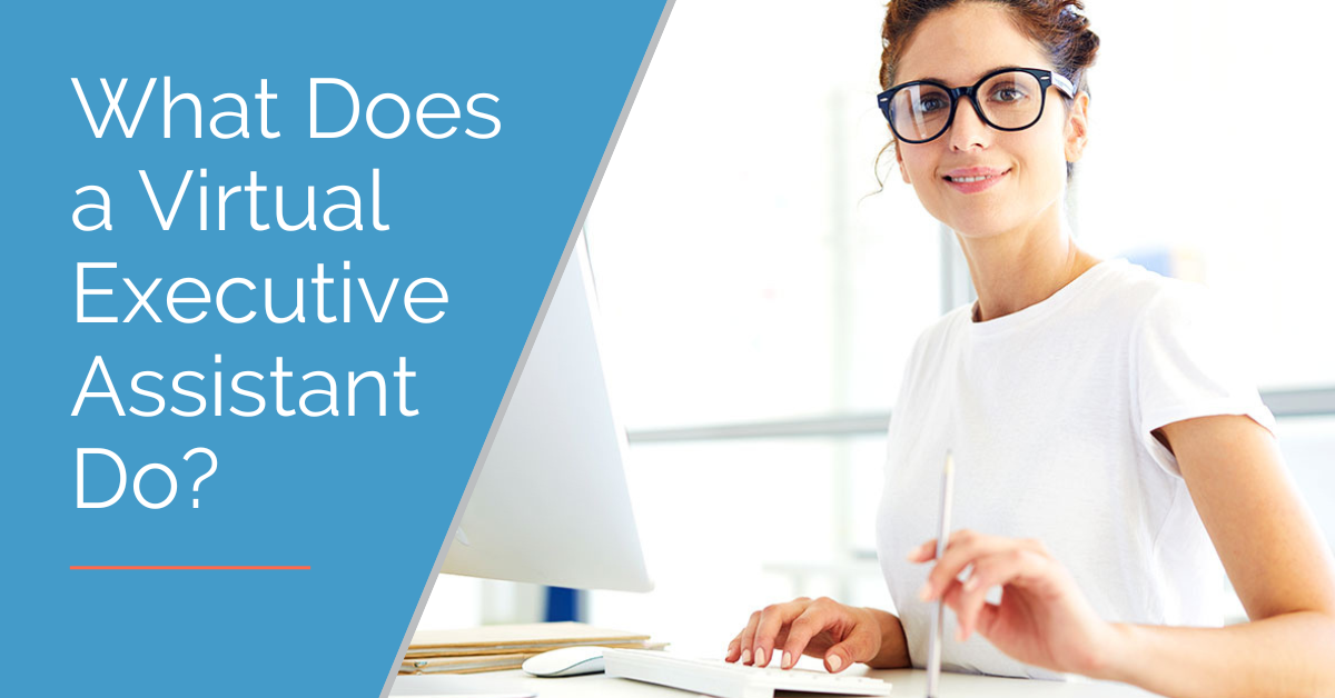 What Is a Virtual Assistant, and What Does One Do?