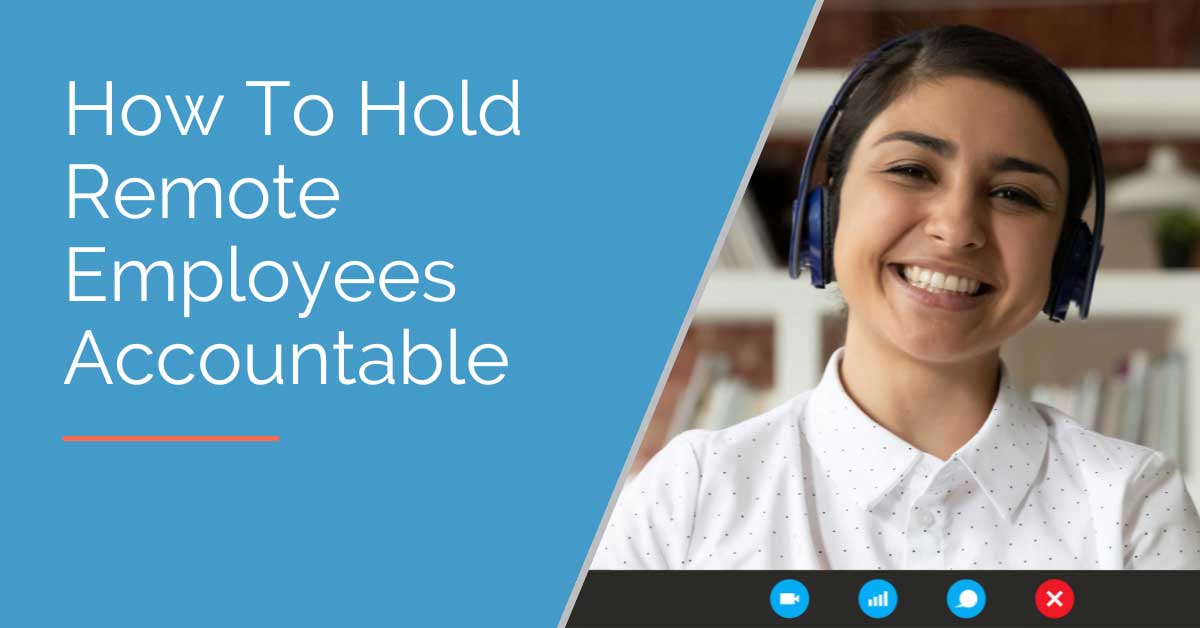 Remote Employees Accountability: How to Keep Engagement