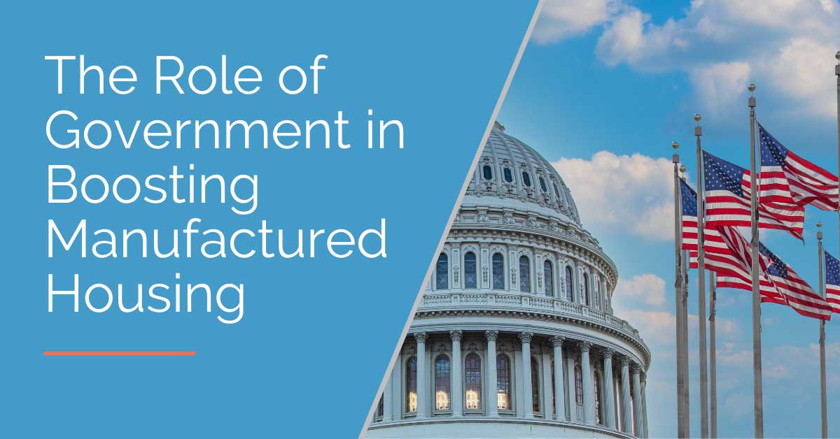 The Role of Government in Manufactured Housing