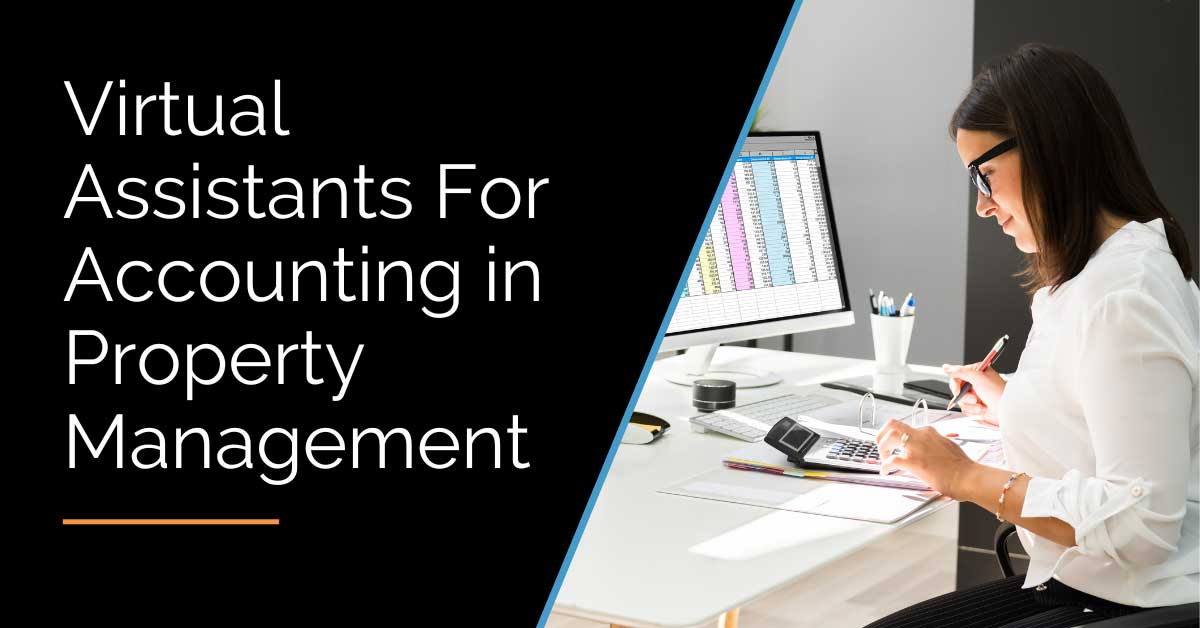 Virtual Assistants For Accounting in Property Management