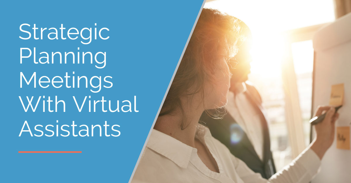 Strategic Planning Meetings With Virtual Assistants